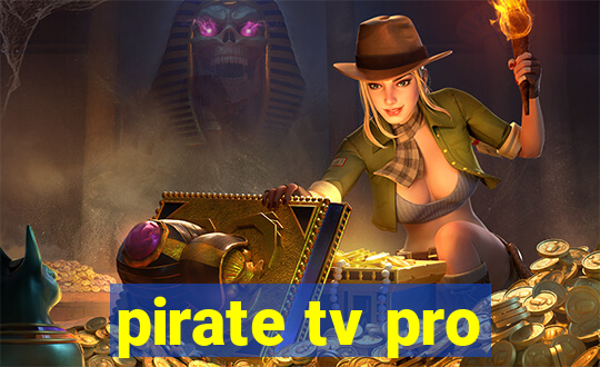 pirate tv pro